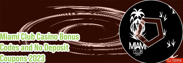 Miami club casino no deposit bonus