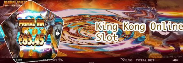 Slot kingkong